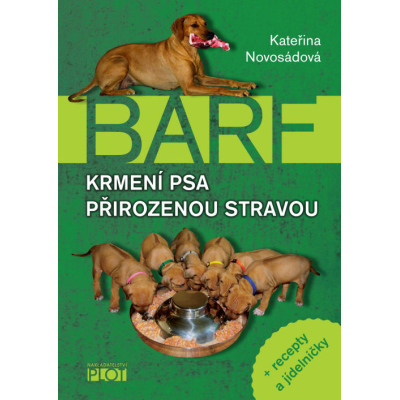 BARF krmení psa přirozenou stravou (kniha)